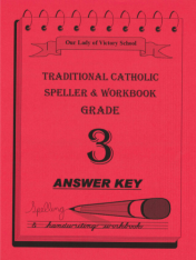 Traditional Catholic Speller 3 Answer Key